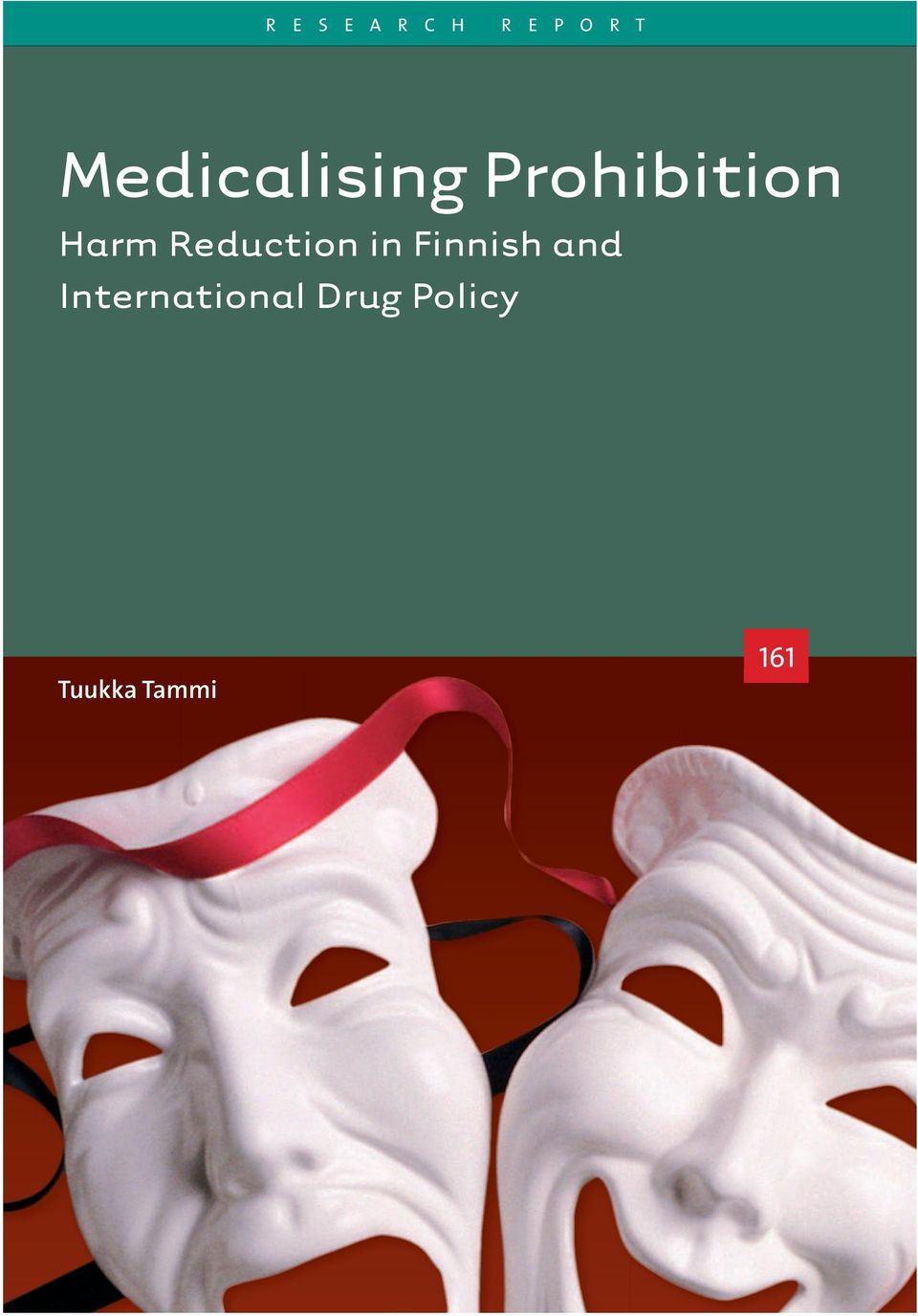 Harm reduction policy is also open to other interpre- tations, relating in particular to human rights and social equality.