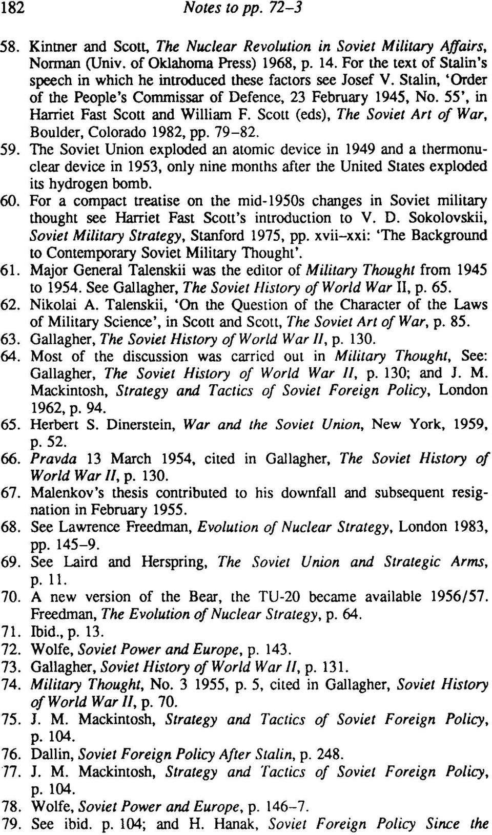Scott (eds), The Soviet Art of War, Boulder, Colorado 1982, pp. 79-82. 59.