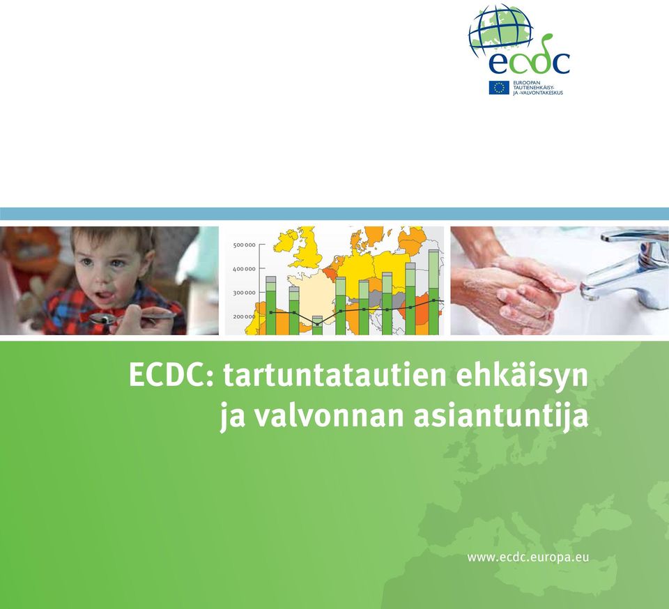 000 200 000 ECDC: tartuntatautien