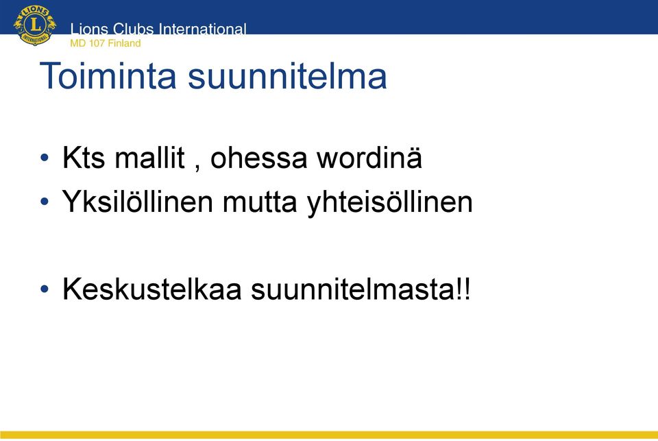 Yksilöllinen mutta