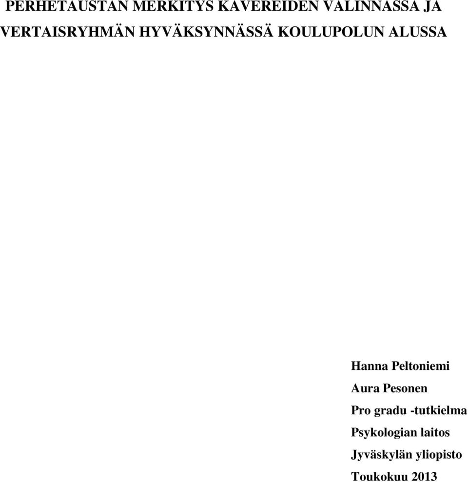 Hanna Peltoniemi Aura Pesonen Pro gradu