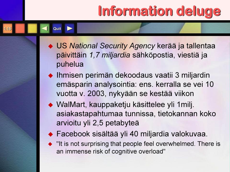 dekoodaus vaatii 3 miljardin emäsparin analysointia: ens. kerralla se vei 10 vuotta v.