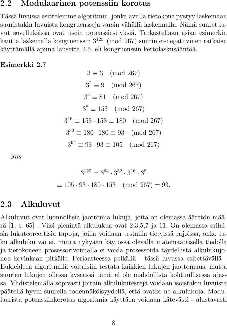 5. eli kongruenssin kertolaskusääntöä. Esimerkki 2.