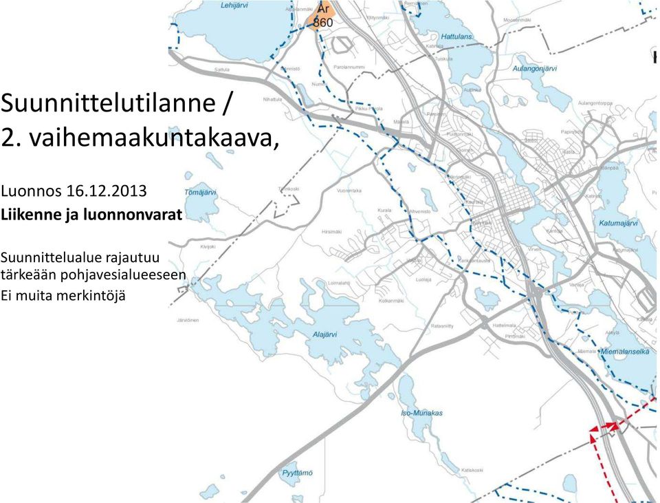 2013 Liikenne ja luonnonvarat