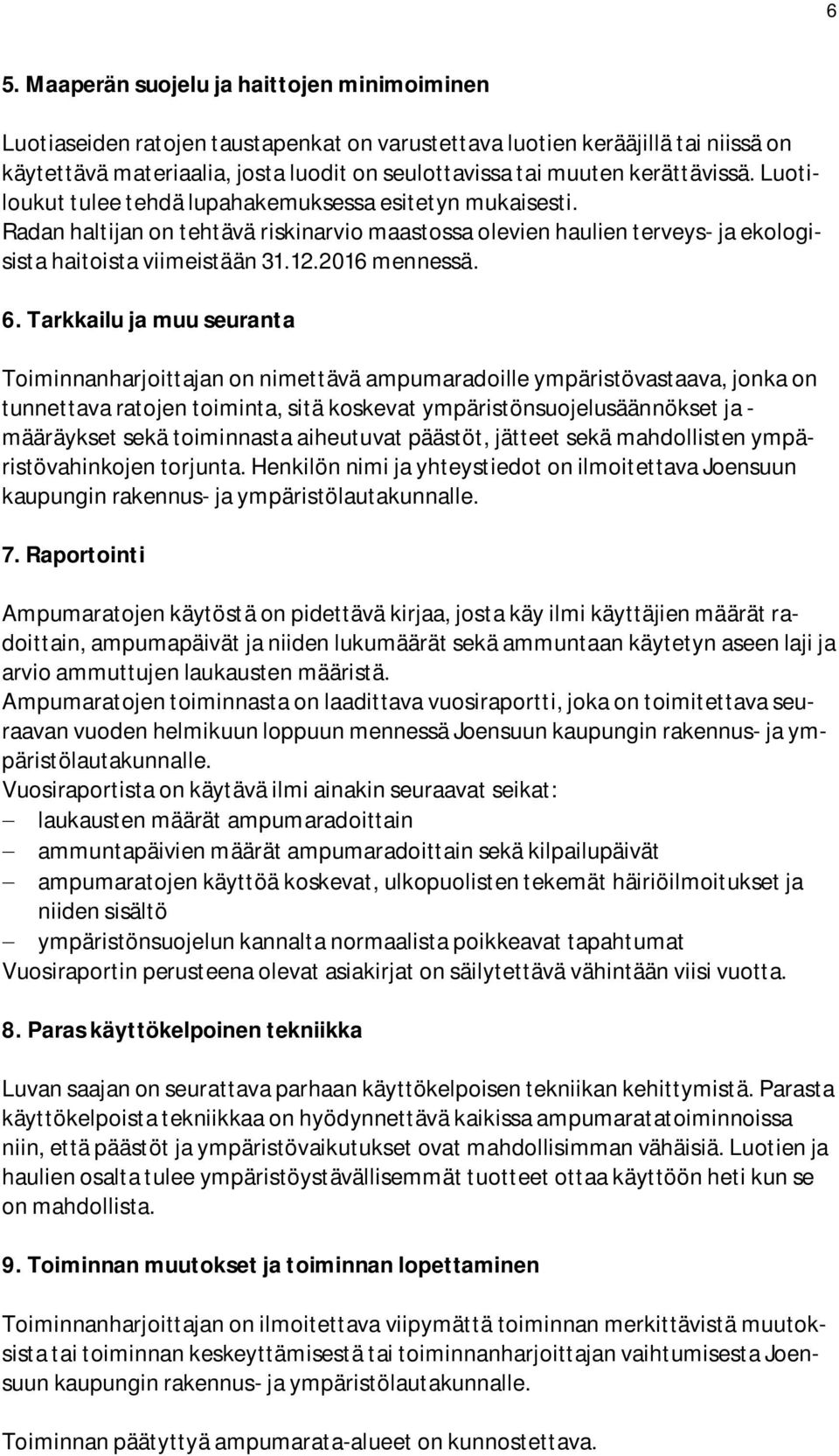 2016 mennessä. 6.