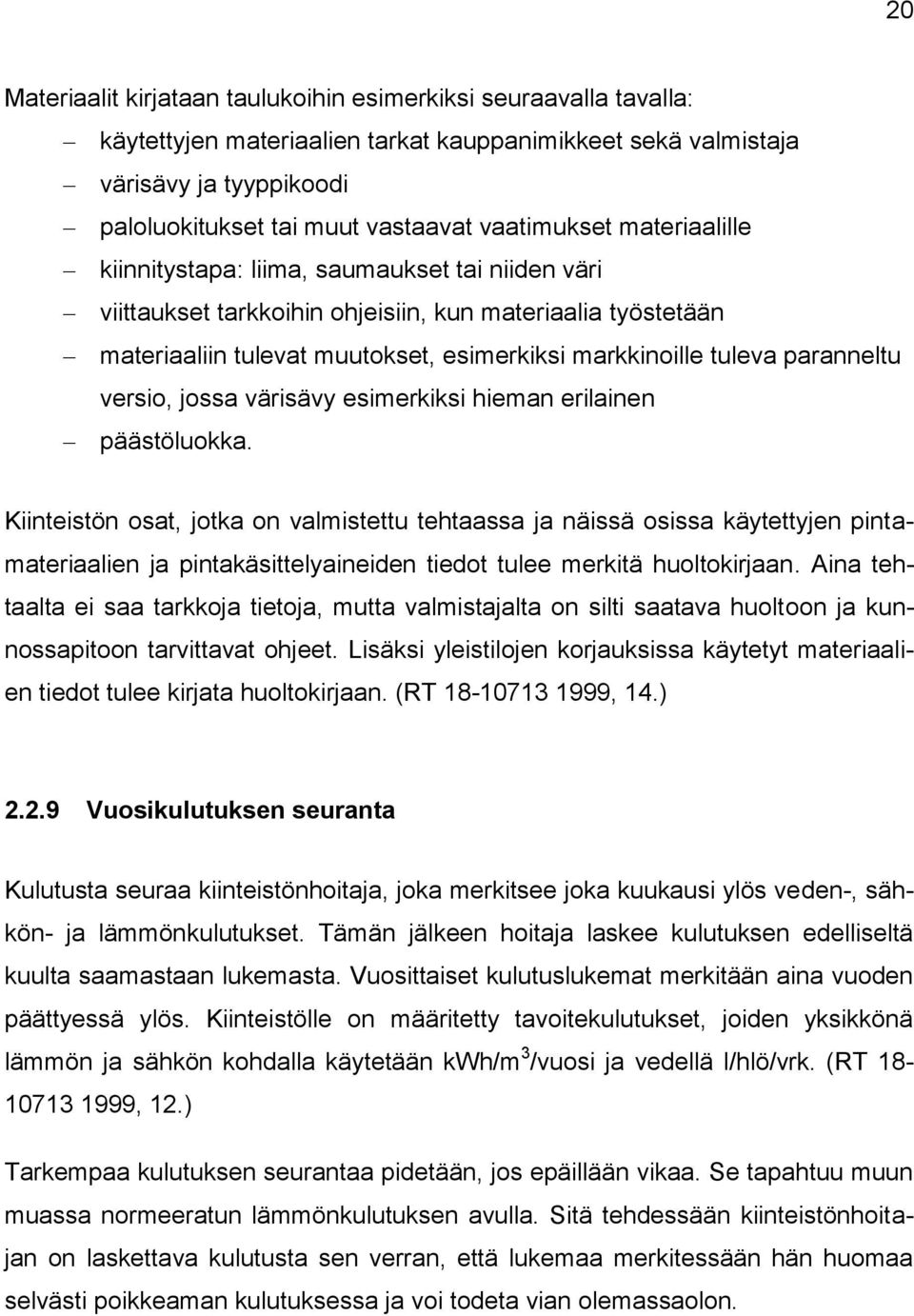 paranneltu versio, jossa värisävy esimerkiksi hieman erilainen päästöluokka.