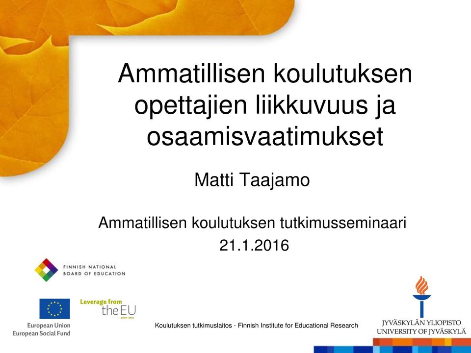 osaamisvaatimukset Matti Taajamo 