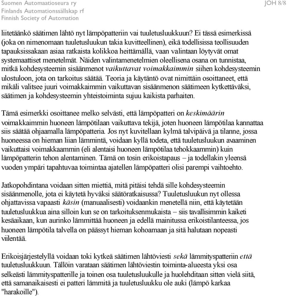 systemaattiset menetelmät.