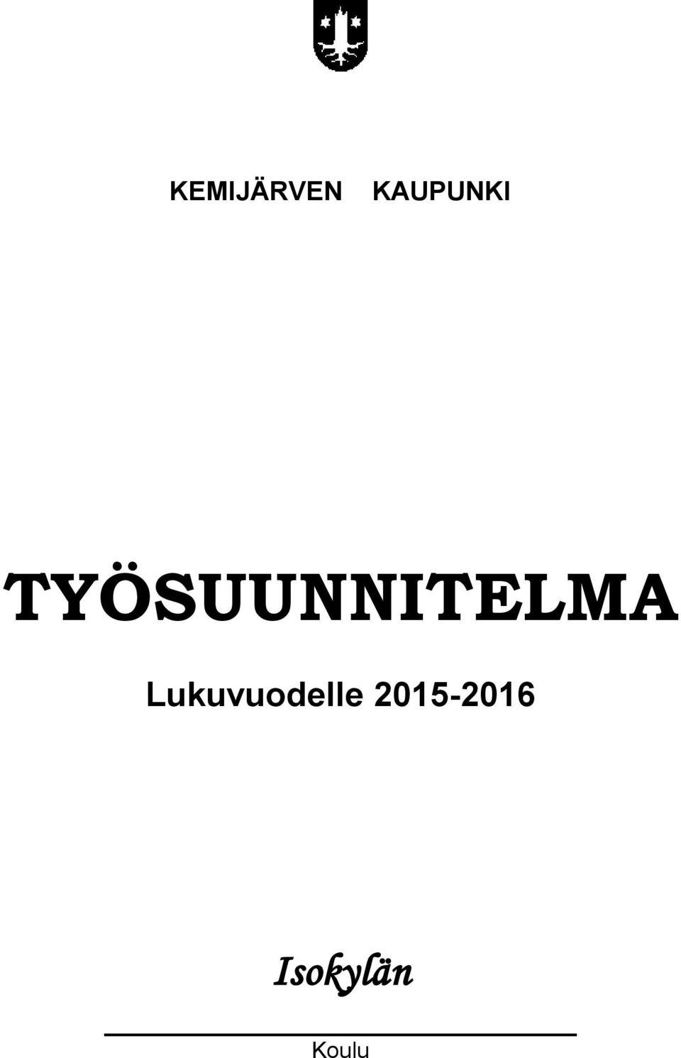 TYÖSUUNNITELMA