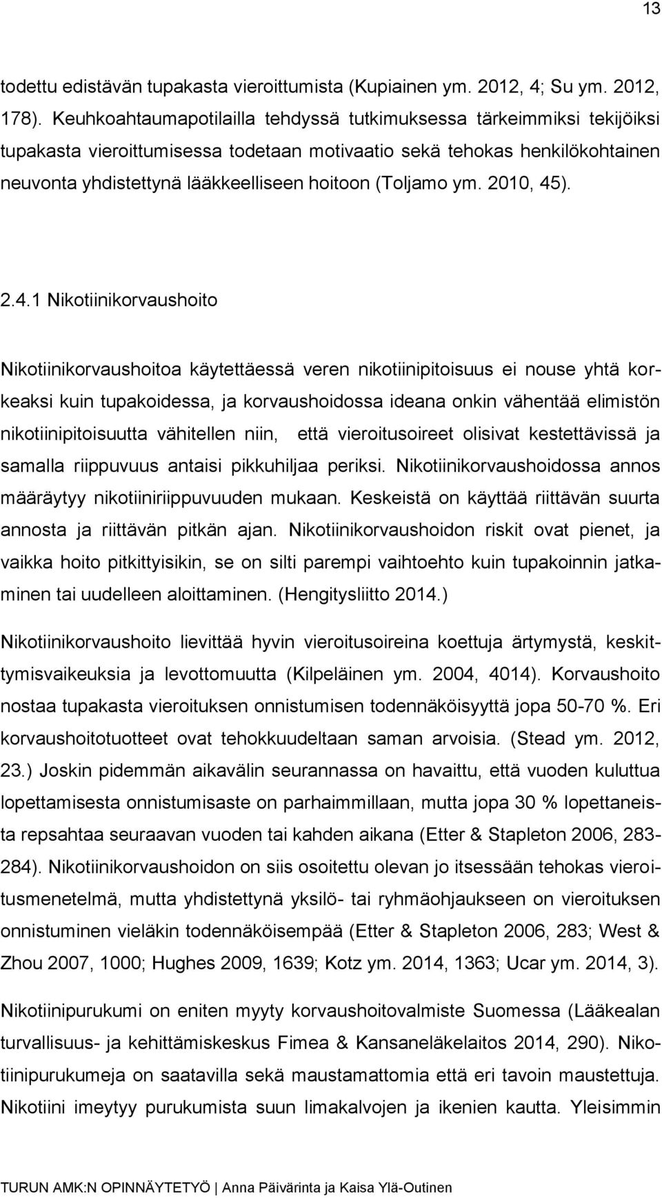 (Toljamo ym. 2010, 45