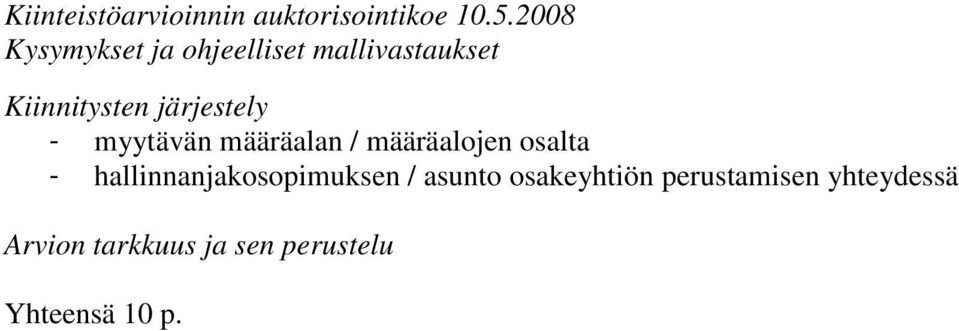 hallinnanjakosopimuksen / asunto osakeyhtiön