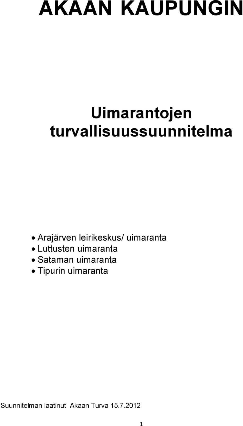 uimaranta Luttusten uimaranta Sataman