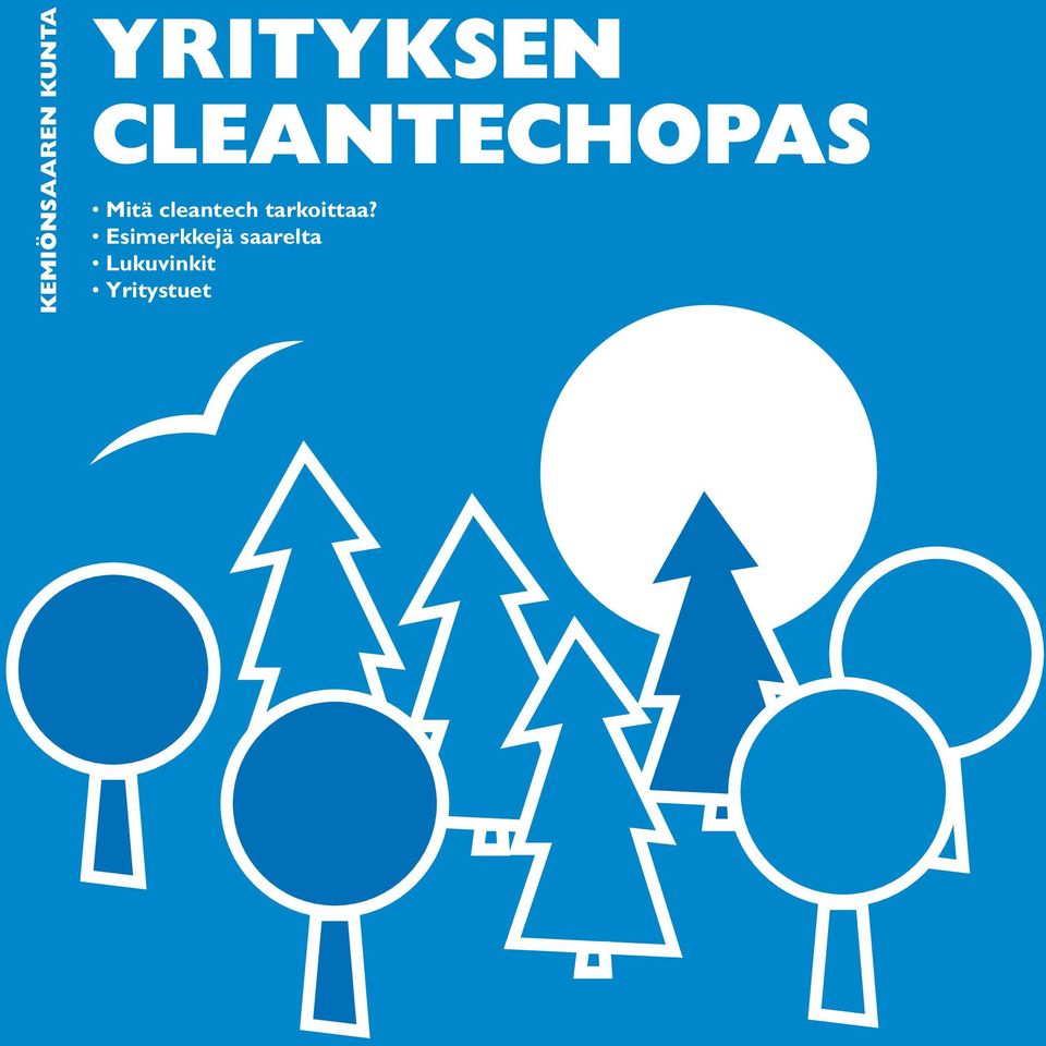 Mitä cleantech tarkoittaa?