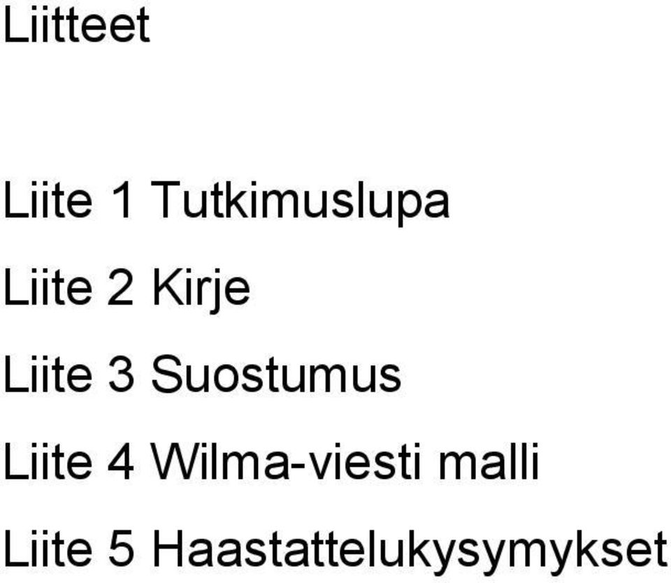 Suostumus Liite 4