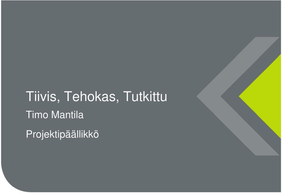 Tutkittu Timo