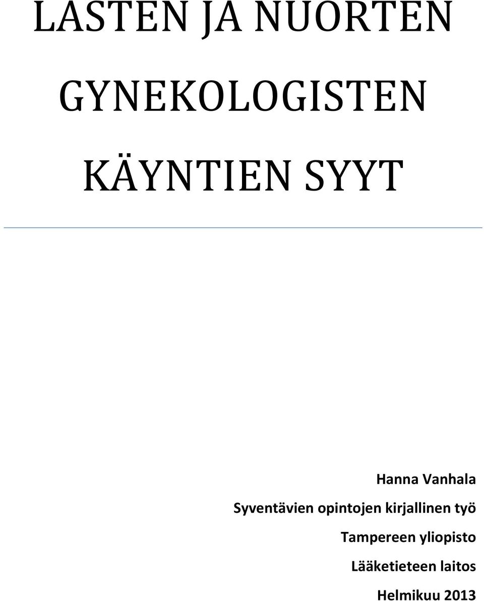 Syventävien opintojen kirjallinen työ