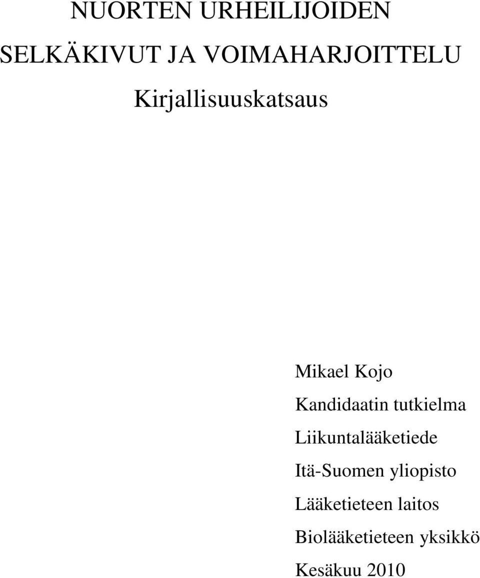 Kandidaatin tutkielma Liikuntalääketiede
