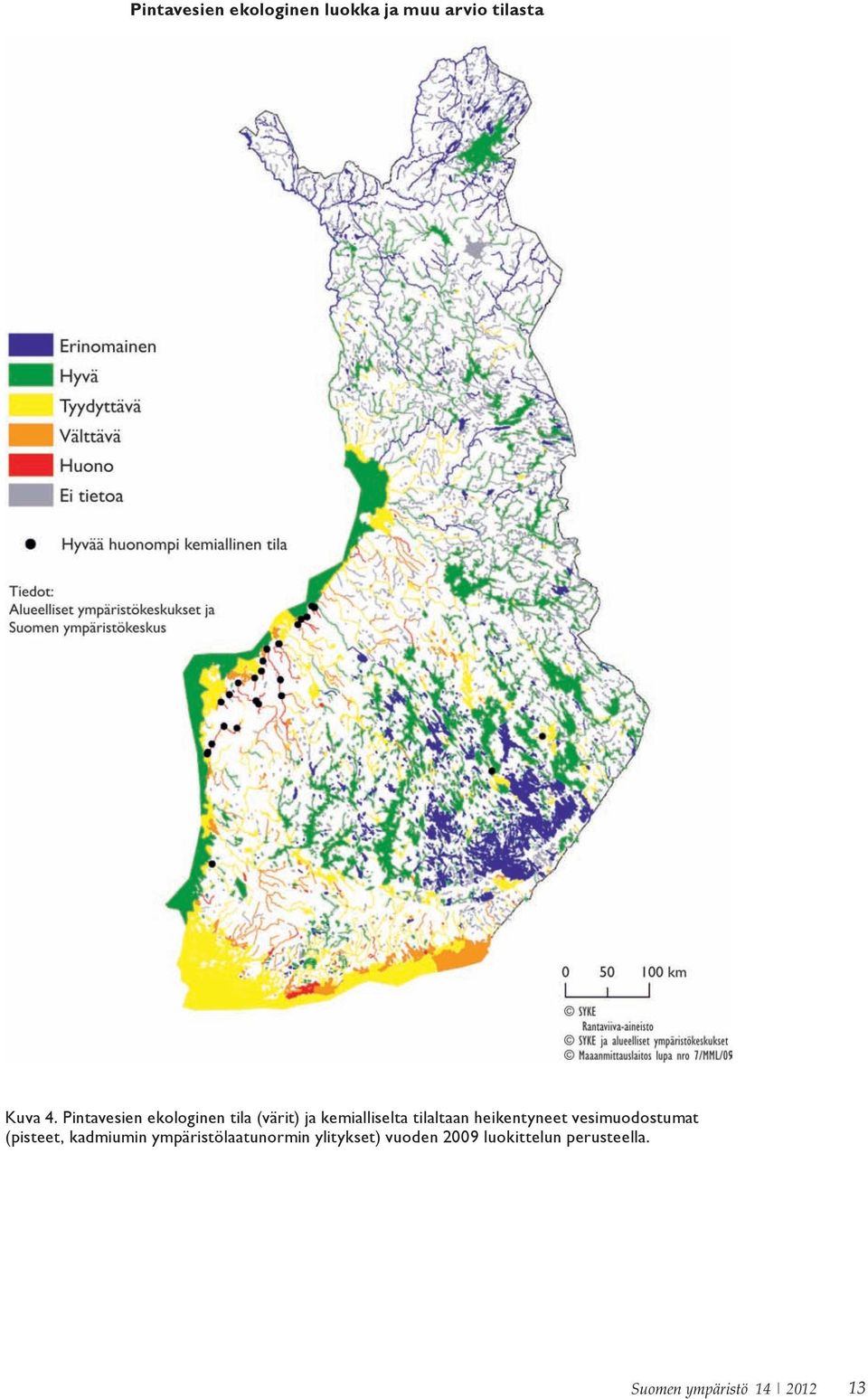 heikentyneet vesimuodostumat (pisteet, kadmiumin