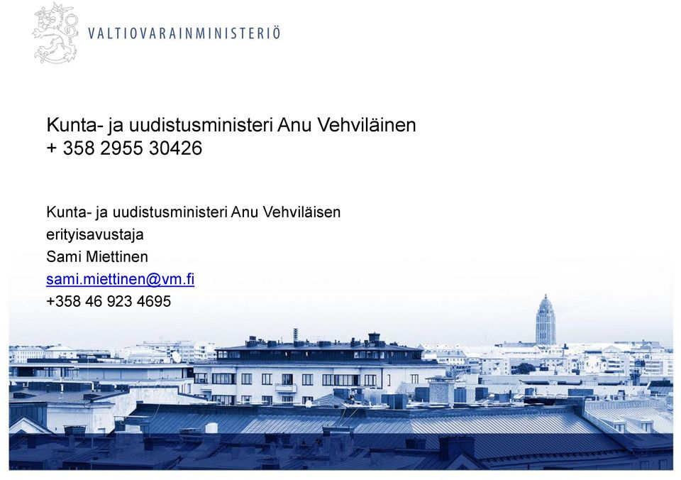 uudistusministeri Anu Vehviläisen