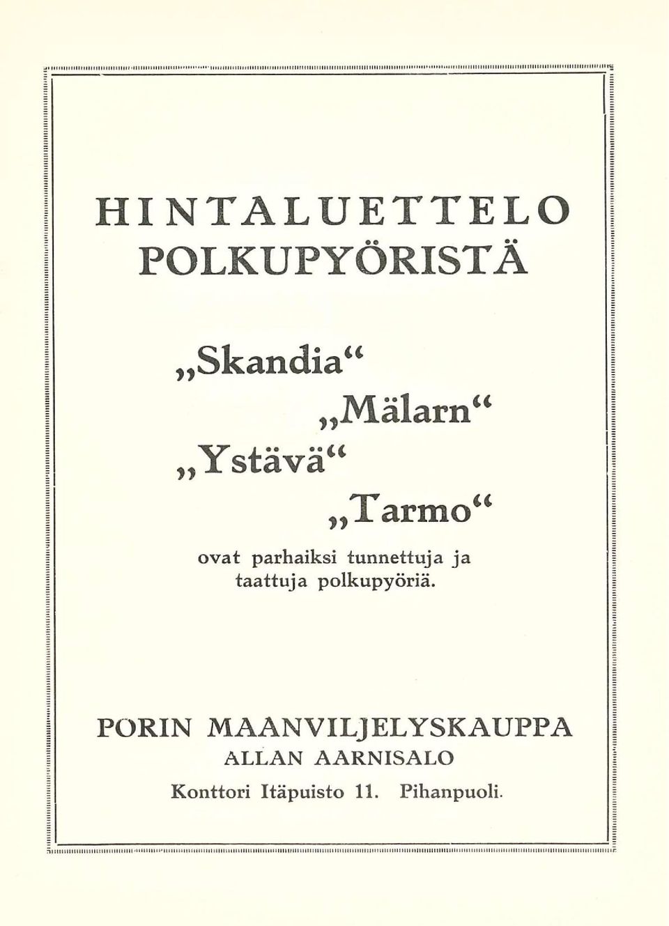 taattuja polkupyöriä.