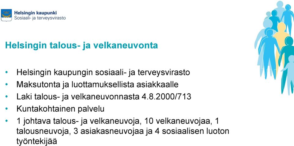 velkaneuvonnasta 4.8.