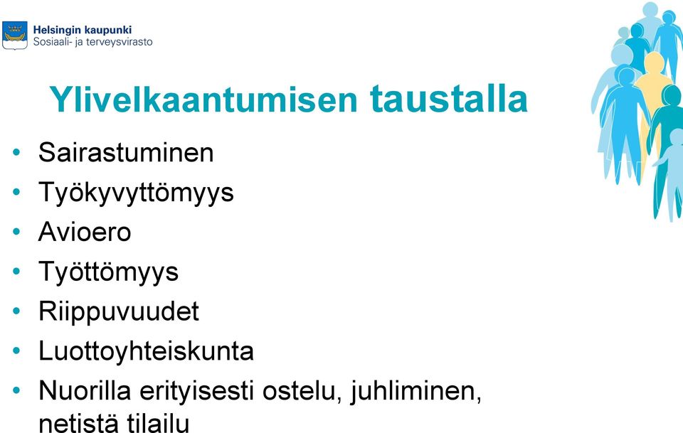 Työttömyys Riippuvuudet