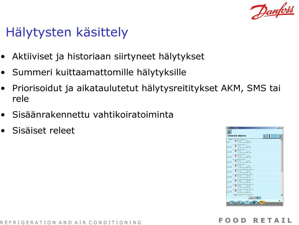 Priorisoidut ja aikataulutetut hälytysreititykset AKM,