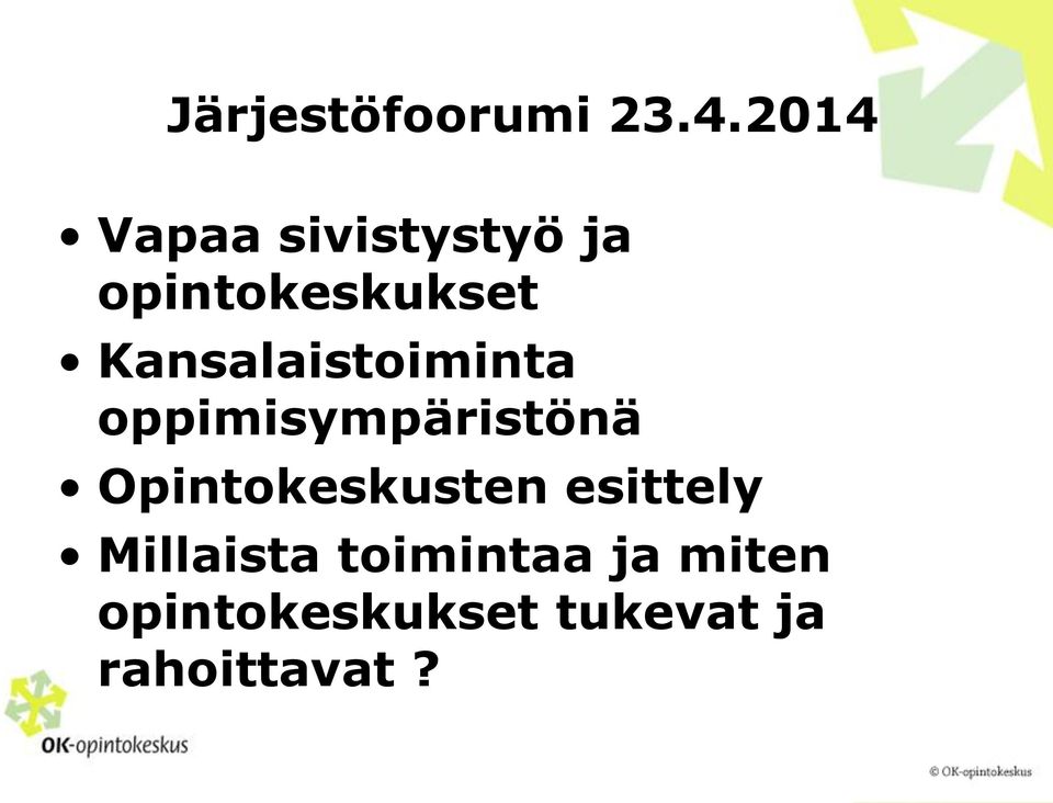 Kansalaistoiminta oppimisympäristönä