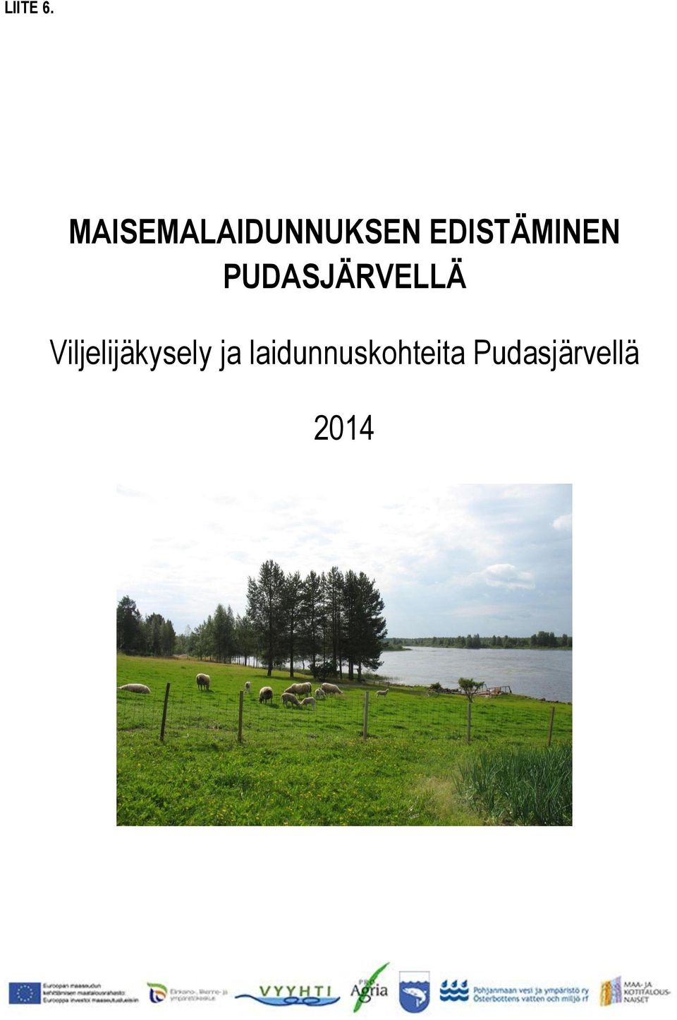 EDISTÄMINEN PUDASJÄRVELLÄ