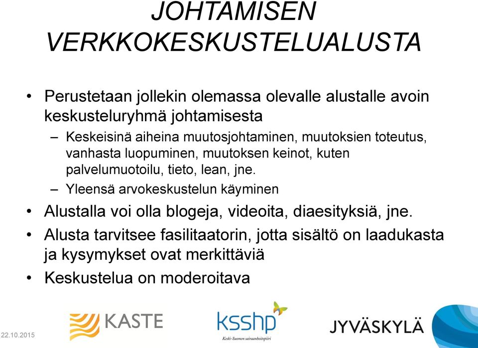 palvelumuotoilu, tieto, lean, jne.