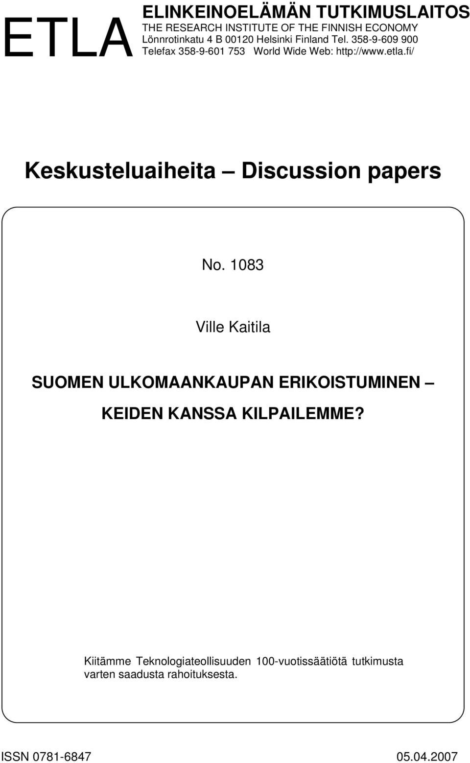 fi/ Keskusteluaiheita Discussion papers No.