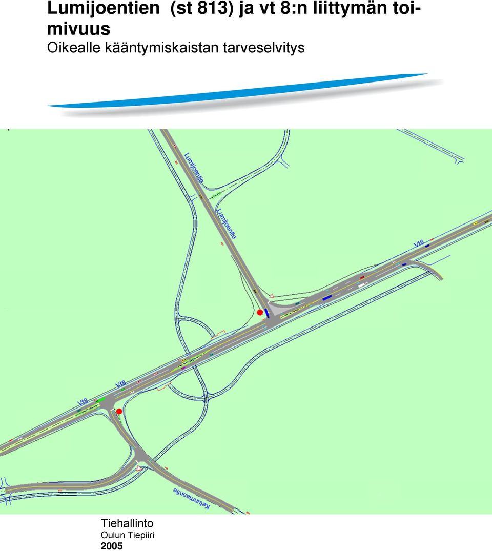 Oikealle kääntymiskaistan