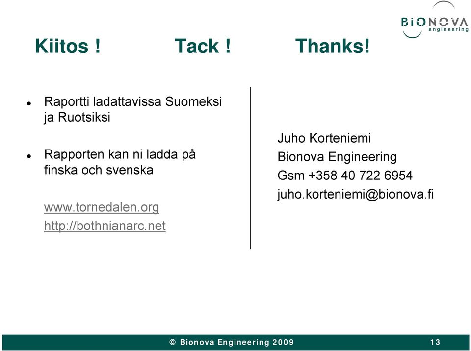 ni ladda på finska och svenska www.tornedalen.