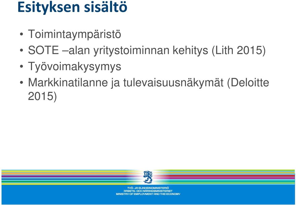 (Lith 2015) Työvoimakysymys