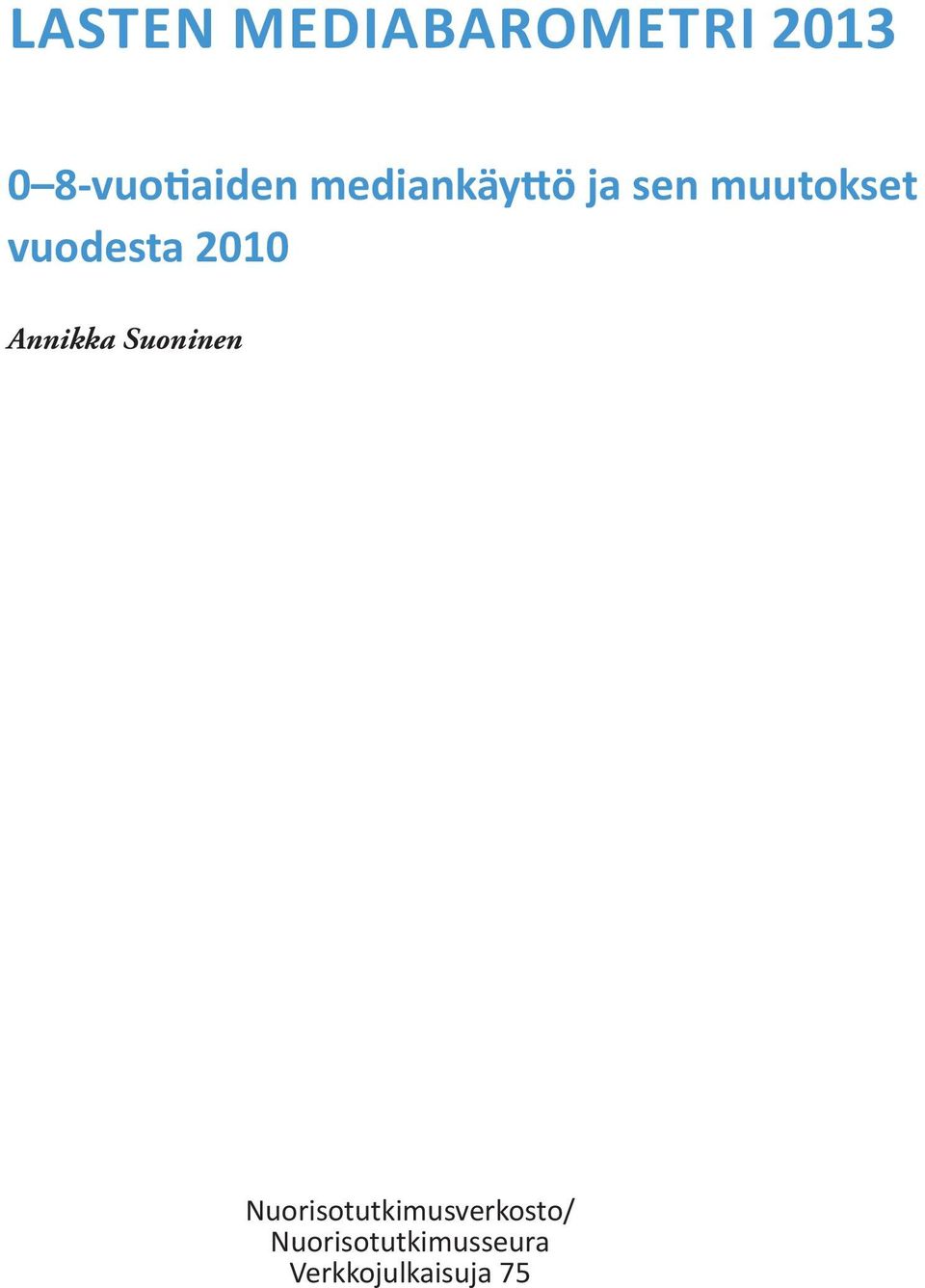 2010 Annikka Suoninen
