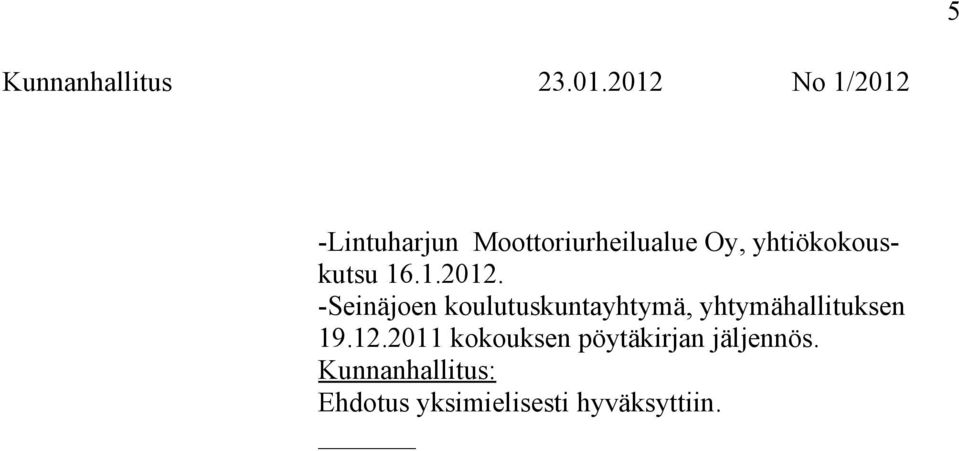 yhtiökokouskutsu 16.1.2012.