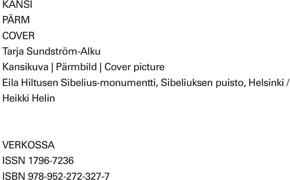 Sibelius-monumentti, Sibeliuksen puisto,