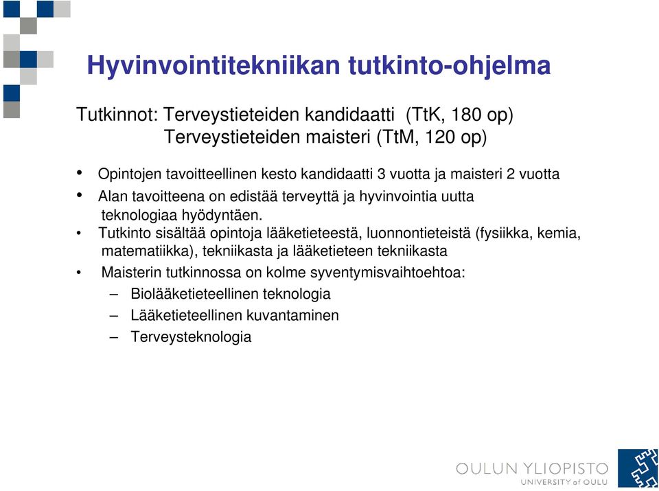 teknologiaa hyödyntäen.