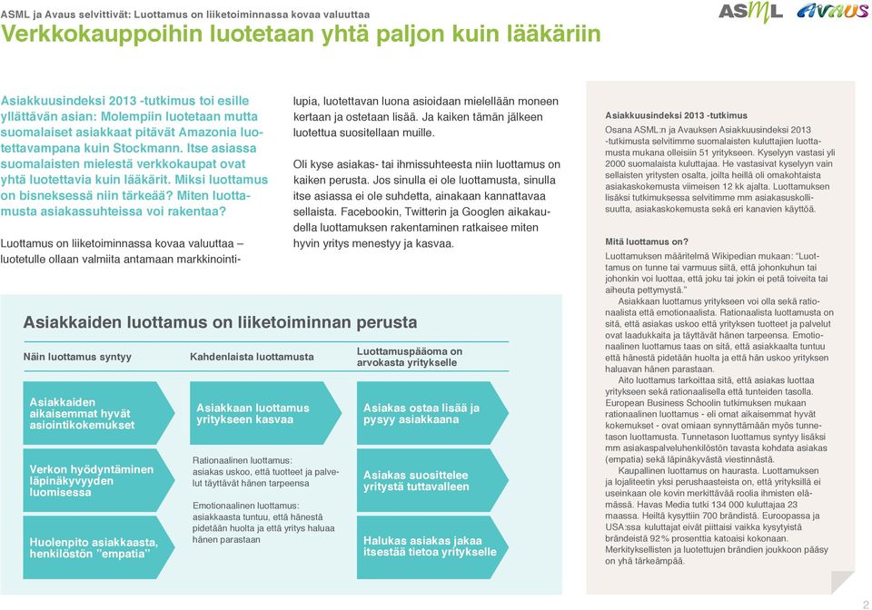 Miksi luottamus on bisneksessä niin tärkeää? Miten luottamusta asiakassuhteissa voi rakentaa?