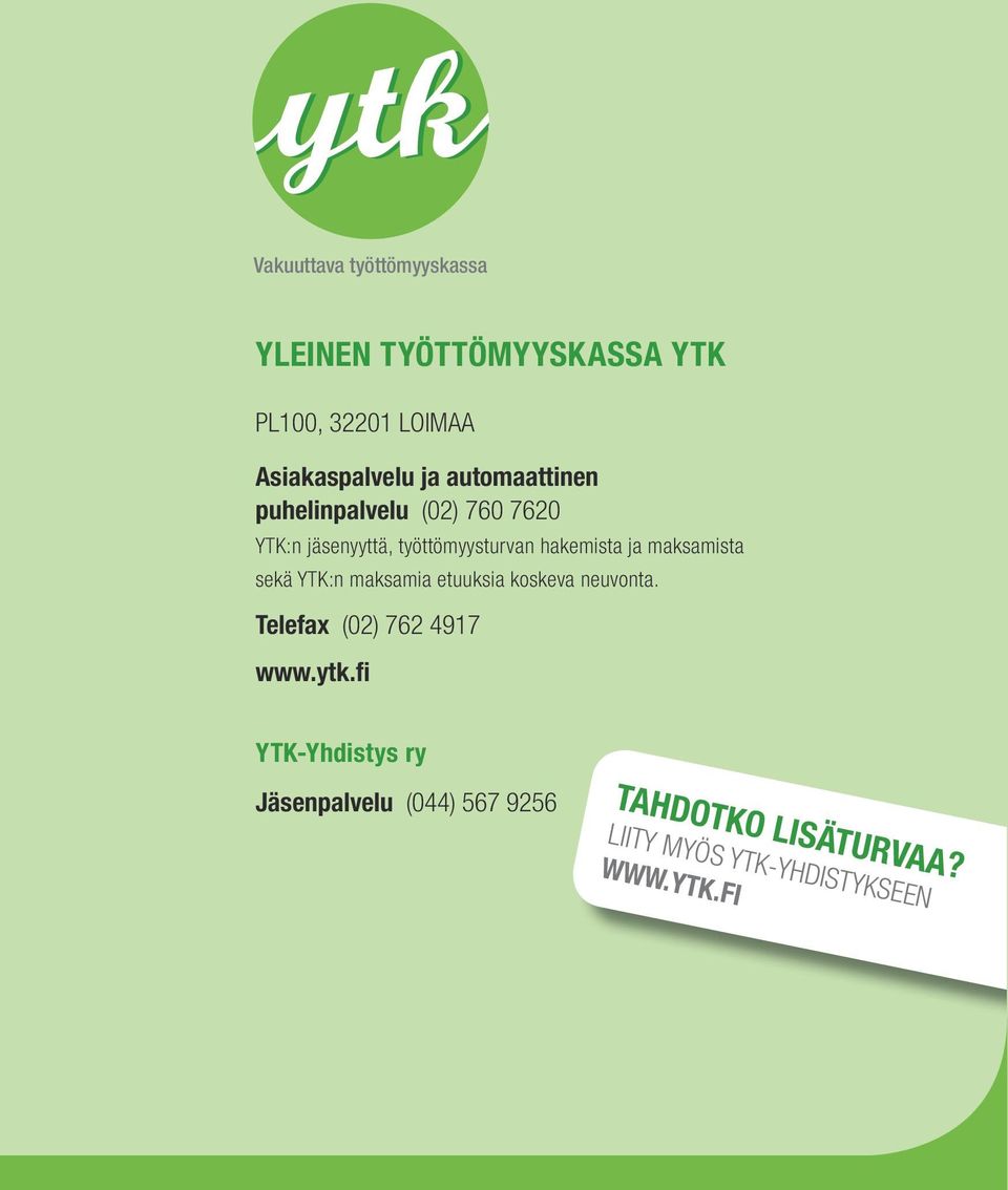 JÄSENYYDEN. Vakuuttava työttömyyskassa. Vakuutetun oikeudet ja  velvollisuudet - PDF Free Download