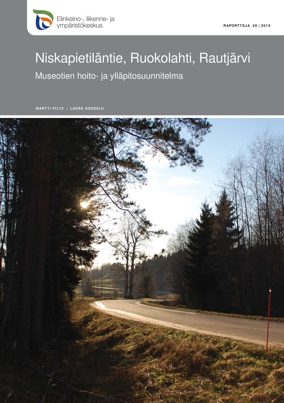 Rautjärvi Museotien hoito- ja