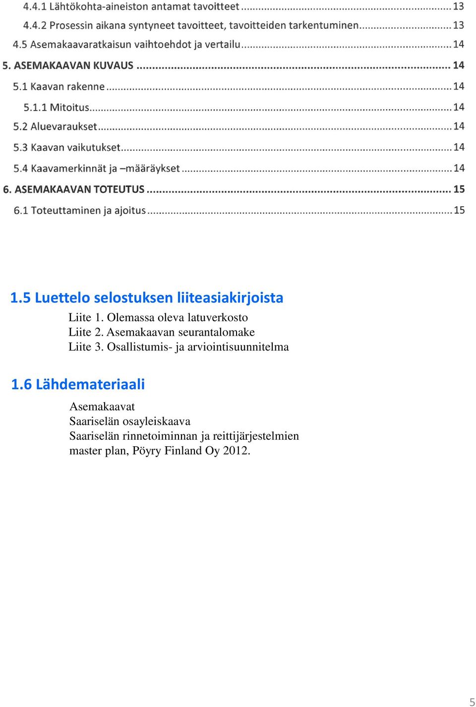 Osallistumis- ja arviointisuunnitelma 1.