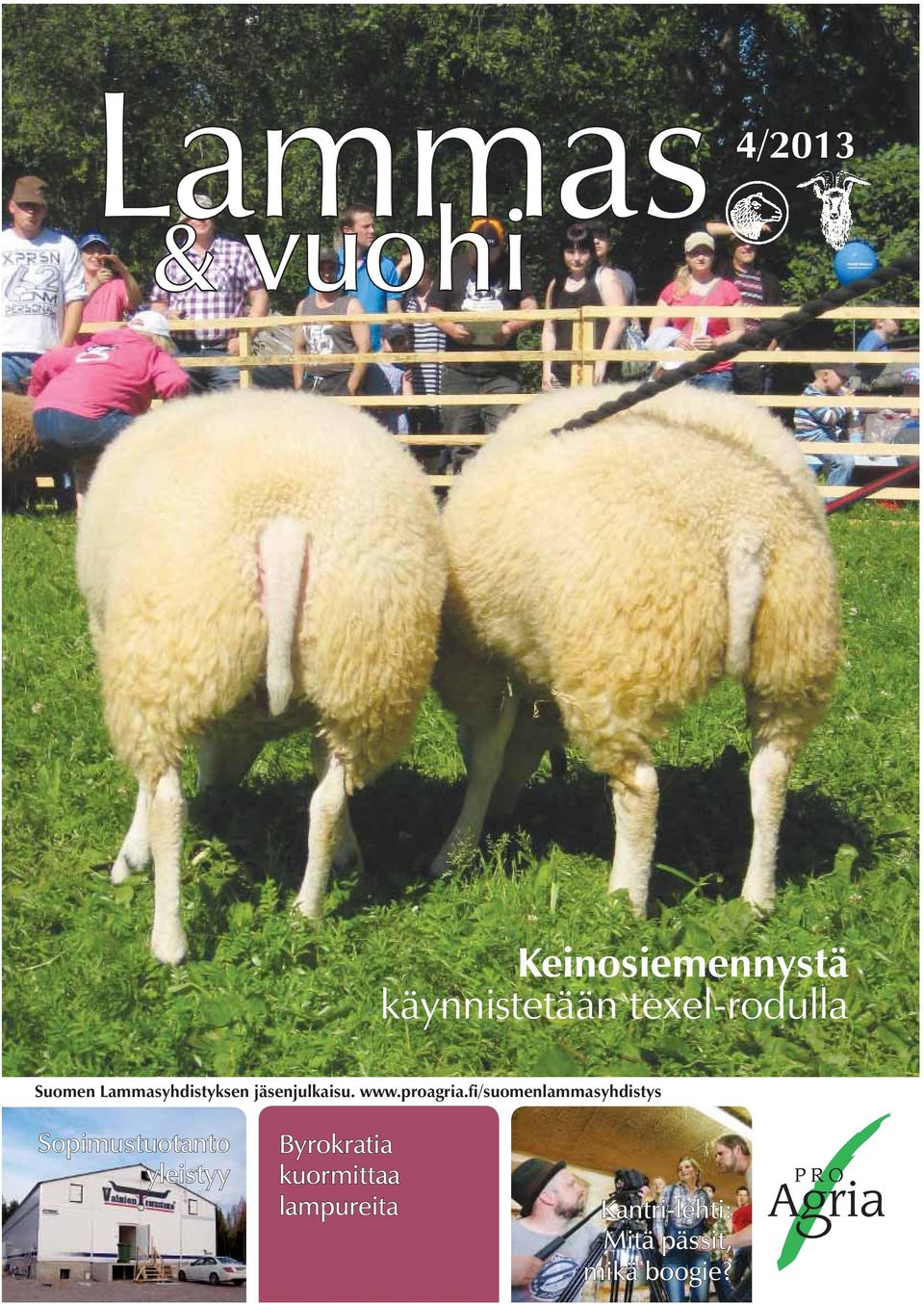 fi/suomenlammasyhdistys Sopimustuotanto yleistyy Byrokratia
