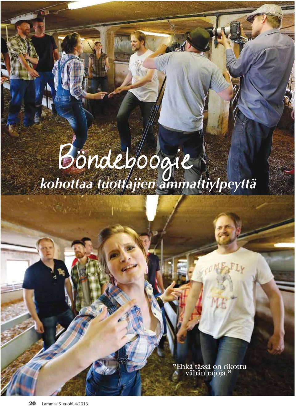 Ehkä tässä on rikottu