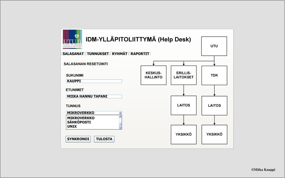 LAITOKSET TDK ETUNIMET MIIKA HANNU TAPANI TUNNUS LAITOS LAITOS