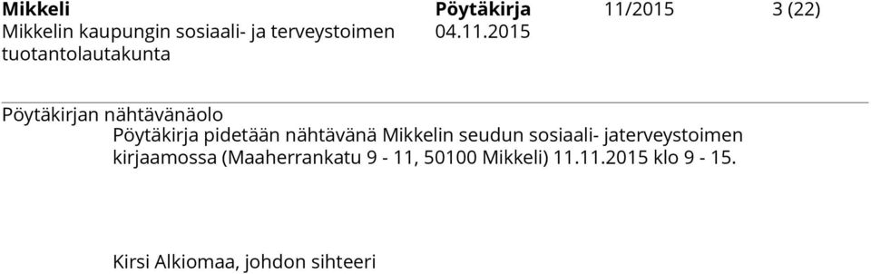 seudun sosiaali- jaterveystoimen kirjaamossa