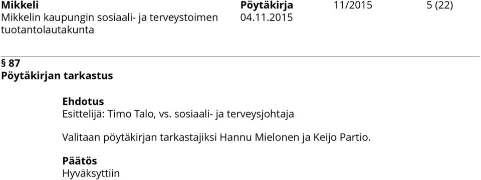 sosiaali- ja terveysjohtaja Valitaan pöytäkirjan