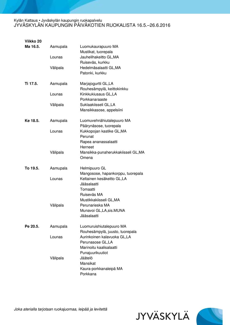 MUNA Jääsalaatti Pe 20.5.