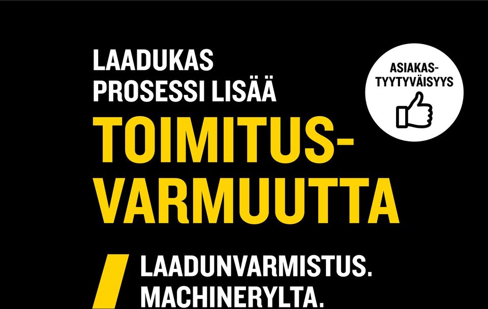 ASIAKAS- TYYTYVÄISYYS
