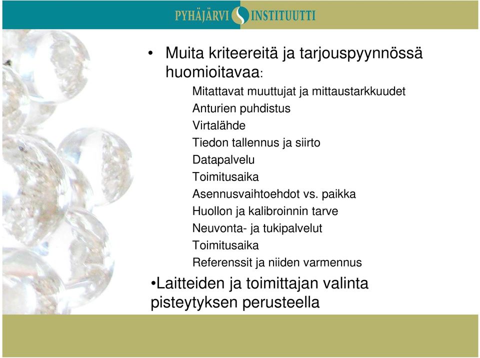 Toimitusaika Asennusvaihtoehdot vs.